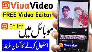 How to Use Viva Video Editor  Viva Video se Video Kaise Banaye  How to Use Viva Video App