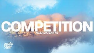 Azealia Banks - Competition Lyrics