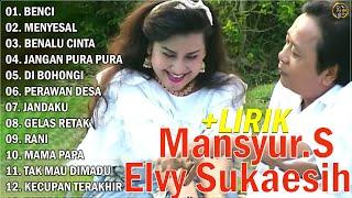 Mansyur.S Full Album Terbaik - Kumpulan Lagu Terbaik Dangdut Lawas Nostalgia Original