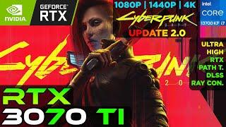 Cyberpunk 2077 - Update 2.0 - RTX 3070 Ti 1080p1440p4K