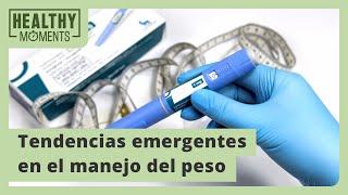 Tendencias emergentes en el manejo del peso