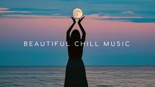 Peace in Deep Chill Ambient  Beautiful Chill Music & ChillOut Mix for Calm Your Mind
