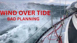 Bad planning wind over tide West Coast Scotland