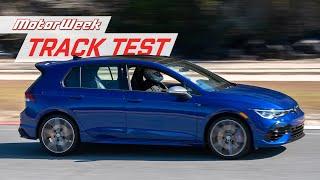 The 2022 Volkswagen Golf R has Joined the Ranks of Serious Performance Cars  MotorWeek Track Test