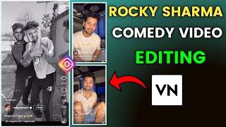 rocky Sharma jaisi video editing kaise kare  rocky sharma jaisi video kaise banaye  rocky sharma