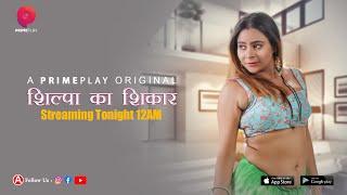  Shilpa Ka Shikar  PrimePlay Originals   Streaming Tonight Only On PrimePlay App 