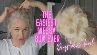 The EASIEST Messy Bun Ever Perfect For Thin Fine Hair
