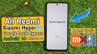 Xiaomi HyperOS  Redmi 12 5G frp bypass hyperOS  Redmi 12 frp bypass  Redmi 12 5G frp bypass