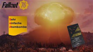 Fallout 76GERDie einfachste Methode für eine Atombombe