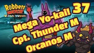 Yo-kai Watch Wibble Wobble #37 Mega Yo-kai Orcanos M Captain Thunder M Robbett Watch