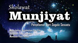 Sholawat Munjiyat 100 Kali Dan Artinya - Sholawat Tunjina Penyelamat Segala Sesuatu