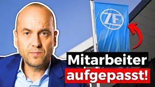 ZF Stellenabbau - DAS musst du beachten +TIPPS