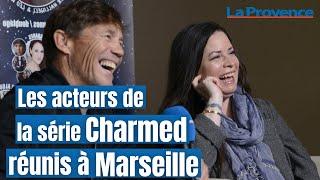 On a rencontré les acteurs de la série Charmed à Marseille