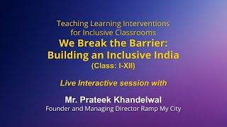 Live Interaction on PMeVIDYA  Teaching Learning Interventions for Inclusive Classrooms