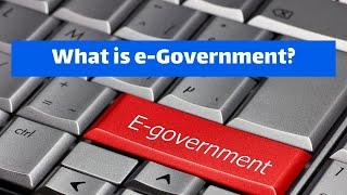 What is e-Government?
