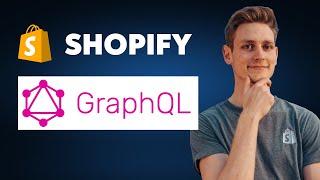 How to Use the Shopify API and Make GraphQL Requests