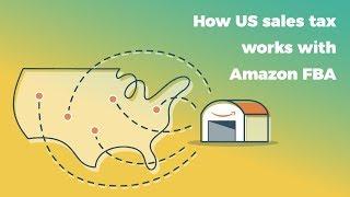 How US sales tax works with Amazon FBA