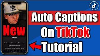 How To Create Auto Captions On TikTok  Closed Caption