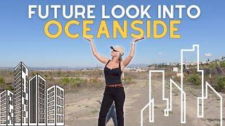 Exploring the Future Oceanside CAs Exciting Developments Unveiled