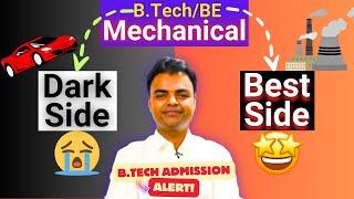 BTechBE Mechanical Admission 2024- Dark Side of Mechanical Engineering Future Scope Salary Jobs