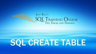 SQL Create Table  Quick Tips Ep62