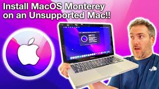 How to Install MacOS Monterey 12 on an Unsupported Mac MacBook iMac or Mac Mini in 2022