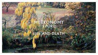 Metronomy x Porij - Life and death Official Visualiser