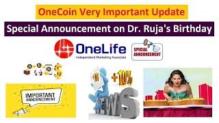 OneCoin Very Important Update Special Announcement on Dr. Rujas Birthday