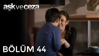 Aşk ve Ceza  44.Bölüm