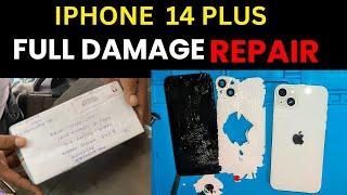 Full Damage iPhone 14 Plus repair Display Change housing change Hindi BSAS Mobile Service