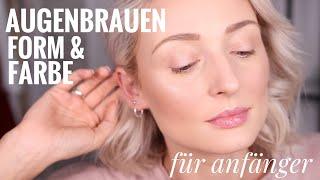 Augenbrauen - Form Ton und Produkte für Anfänger  OlesjasWelt