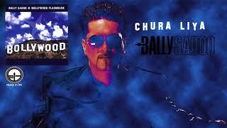 Chura liya -  Bally Sagoo