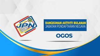 BERITA JPN  SEPANJANG BULAN OGOS 2022