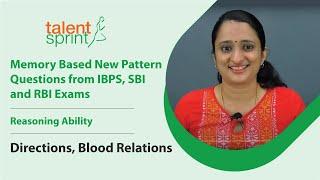 Directions  Blood Relations  Memory Based New Pattern Questions from IBPS SBI and RBI Exams