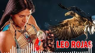 ️ Leo Rojas ️ Greatest Hits ️ Best of Pan Flute ️