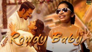 Praniti  Rowdy Baby Song   Maari 2  Dhanush  Sai Pallavi  Yuvan Shankar Raja