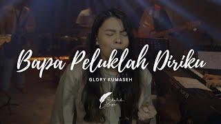 BAPA PELUKLAH DIRIKU - GLORY KUMASEH  COVER DI BALIK MUSIK