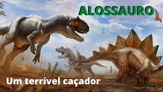 ALOSSAURO UM GRANDE DINOSSAURO CARNÍVORO POR QUE ESSE CAÇADOR ERA CHAMADO DE DINOSSAURO DIFERENTE?