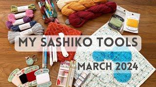 SASHIKO tools and materials Im currently using - March 2024 -