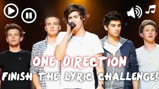 ONE DIRECTION  Finish the Lyric Challenge