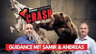 Crash-Guidance - LIVE mit Samir und Andreas - Memberchat aktiv