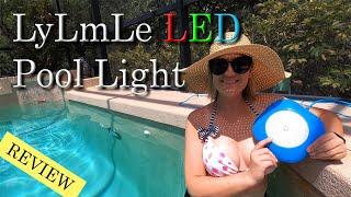 LyLmLe LED pool light installation and review.