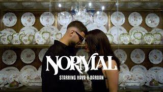 HAVA & DARDAN - Normal Official Video