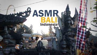 ASMR Village Bali Indonesia