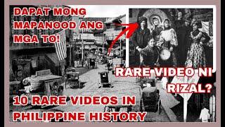 DAPAT MO TO MAPANOOD 10 NAKAKAKILABOT NA LUMANG VIDEO SA KASAYSAYAN NG PILIPINAS KASAYSAYAN PINOY