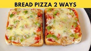 Bread Pizza Recipe On Tawa  2 Ways Bread Pizza Tawa & Microwave by HUMA IN THE KITCHEN