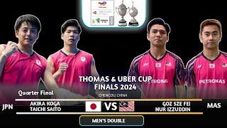 QF  Akira Koga  Taichi Saito JPN Vs Goh Sze Fei  Nur Izzuddin MAS  Badminton Thomas Cup 2024