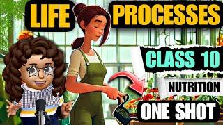 Life Processes Class 10 “Animated”Full Explanation  life process Class 10 Science biology One shot