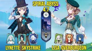 C6 Lynette Skystrike & C6 Lisa Overburgeon  Spiral Abyss Version 4.7  Genshin