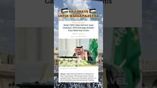 HAJI GRATIS WARGA PALESTINA  #ventourtravel #travelumroh #haji #palestina #infohaji #hajigratis